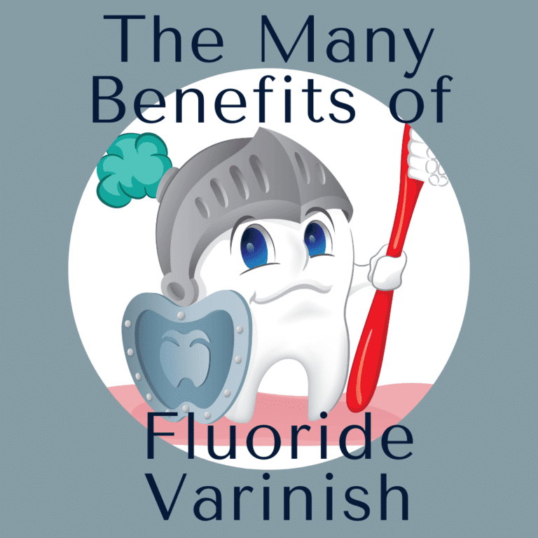 The Many Benefits of Fluoride Varnish