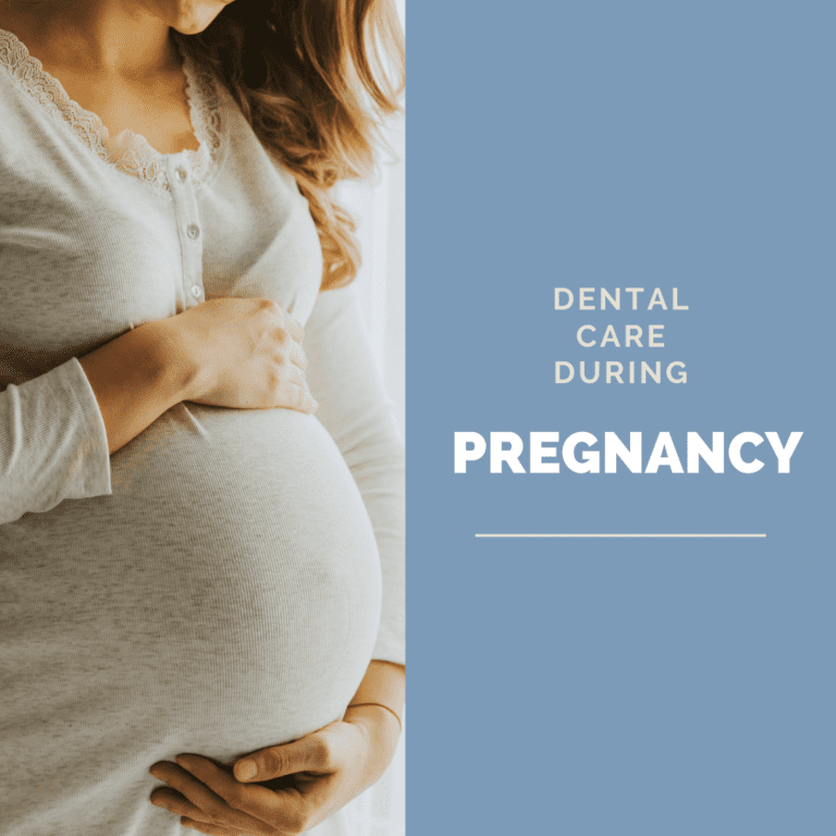 Dental Care During pregnancy