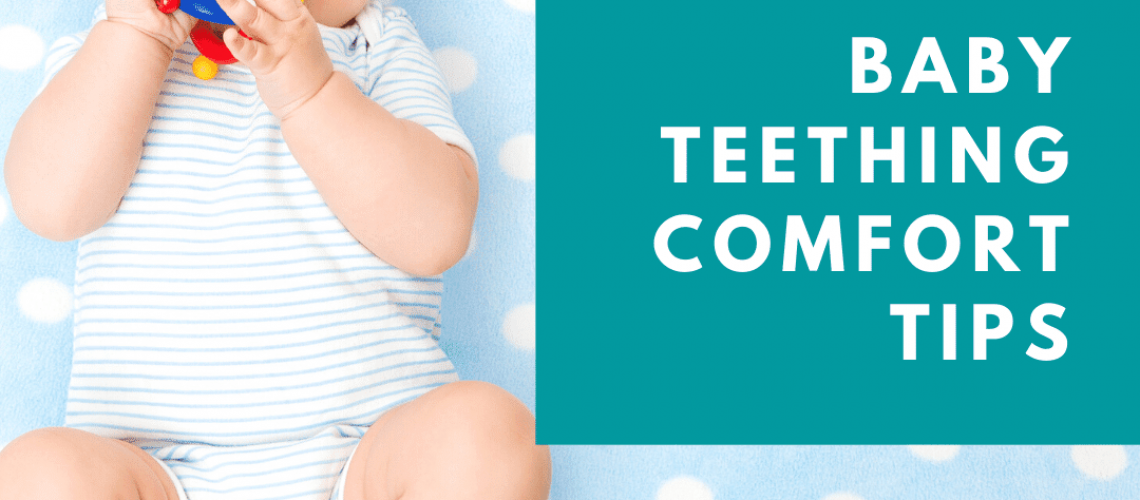Baby Teething comfort Tips (1)
